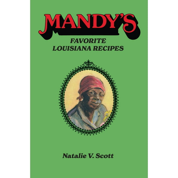 Mandy's Favorite Louisiana Recipes (Paperback)