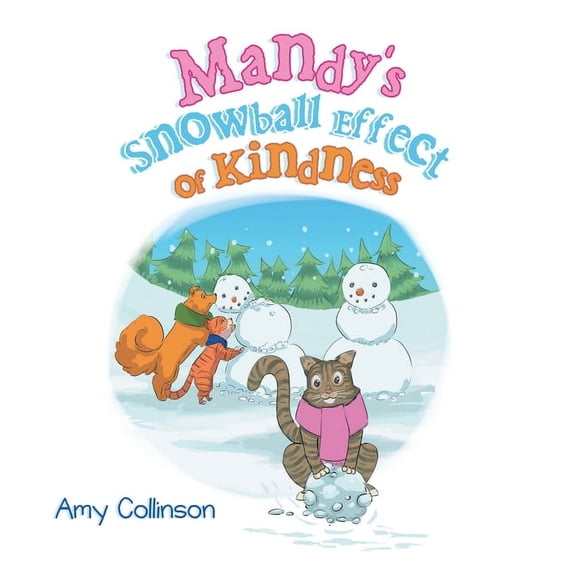 Mandy's Snowball Effect of Kindness (Paperback)