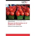 thumbnail image 1 of Manejo de Nóctuidos en el Cultivo de Tomate (Paperback), 1 of 1