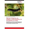 thumbnail image 1 of Manejo integrado de plagas y enfermedades de las plantas en Cuba, (Paperback), 1 of 1