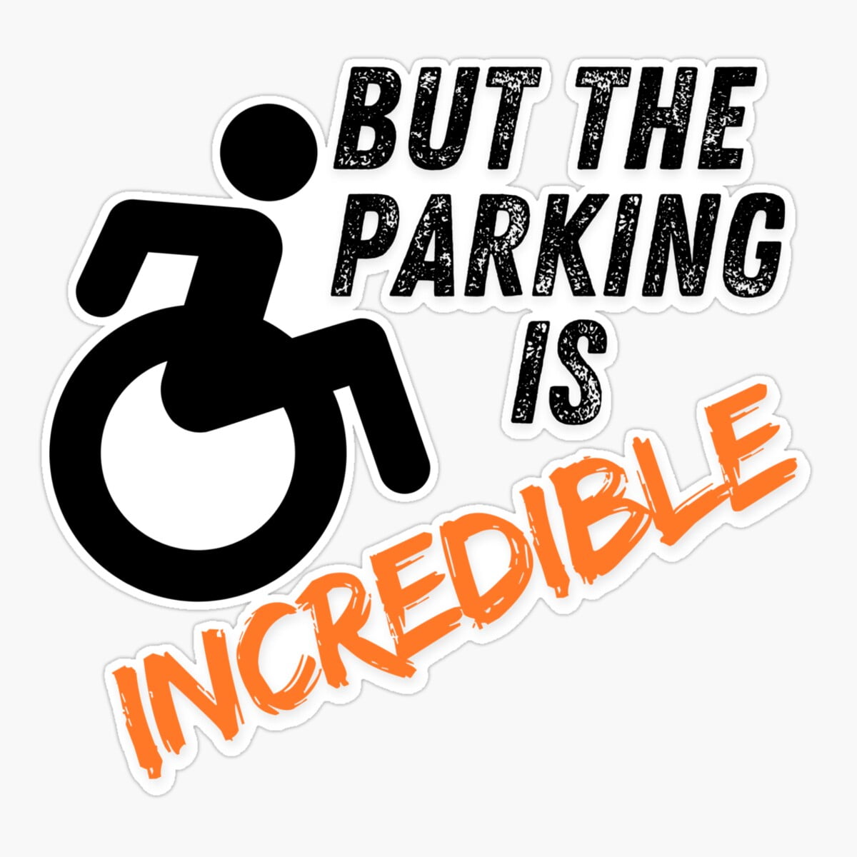 Maneki But The Parking Is Incredible Funny Motivational Er, Phone Decal ...