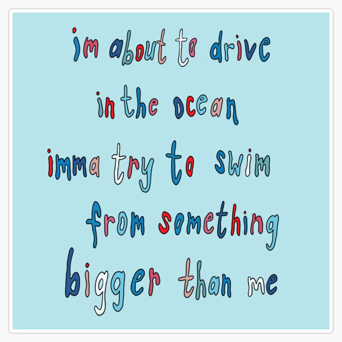 Maneki Frank Ocean Swim Good Lyrics Er, Phone Decal Water Bottle ...