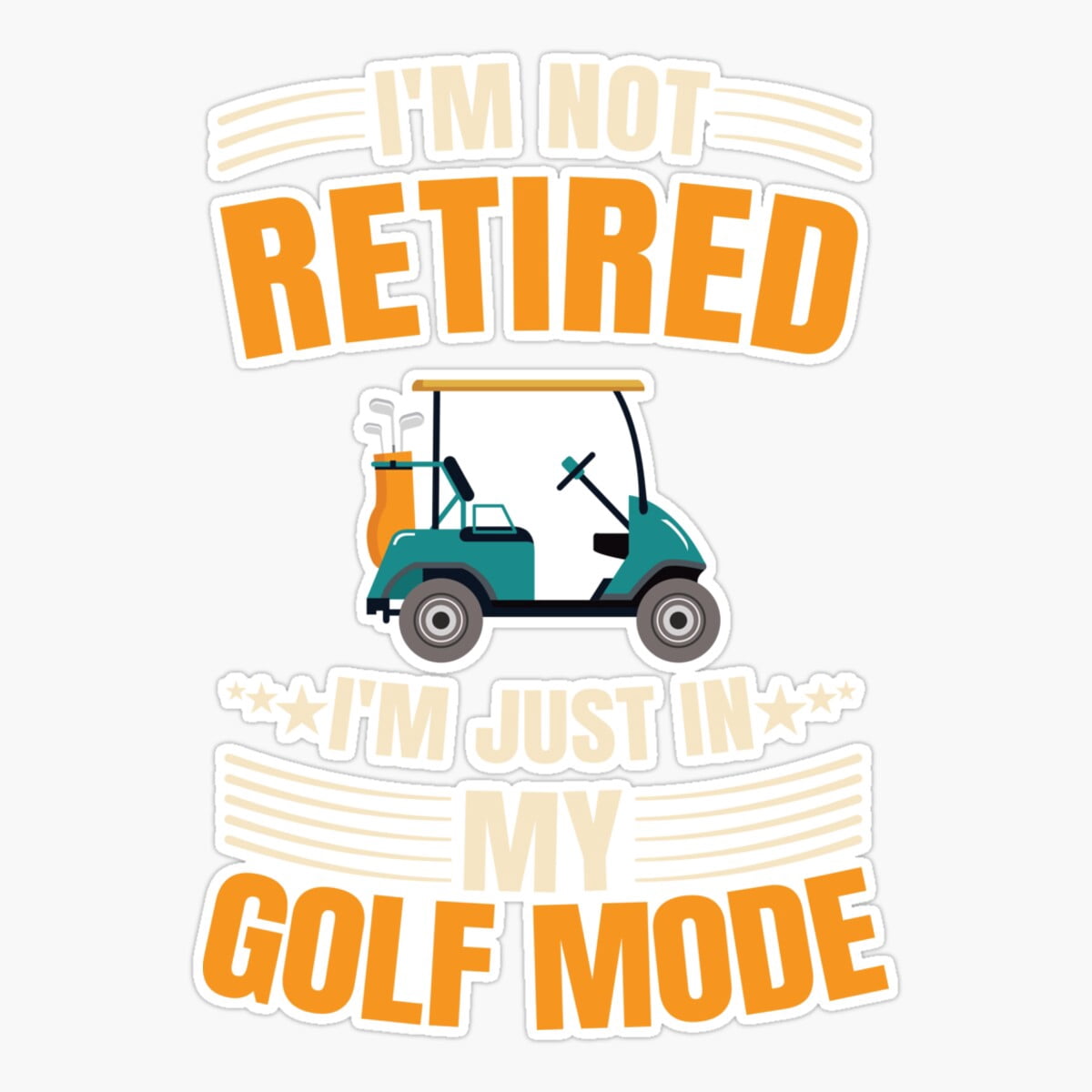 To be happy retirees Sticker for Sale by TomUbon