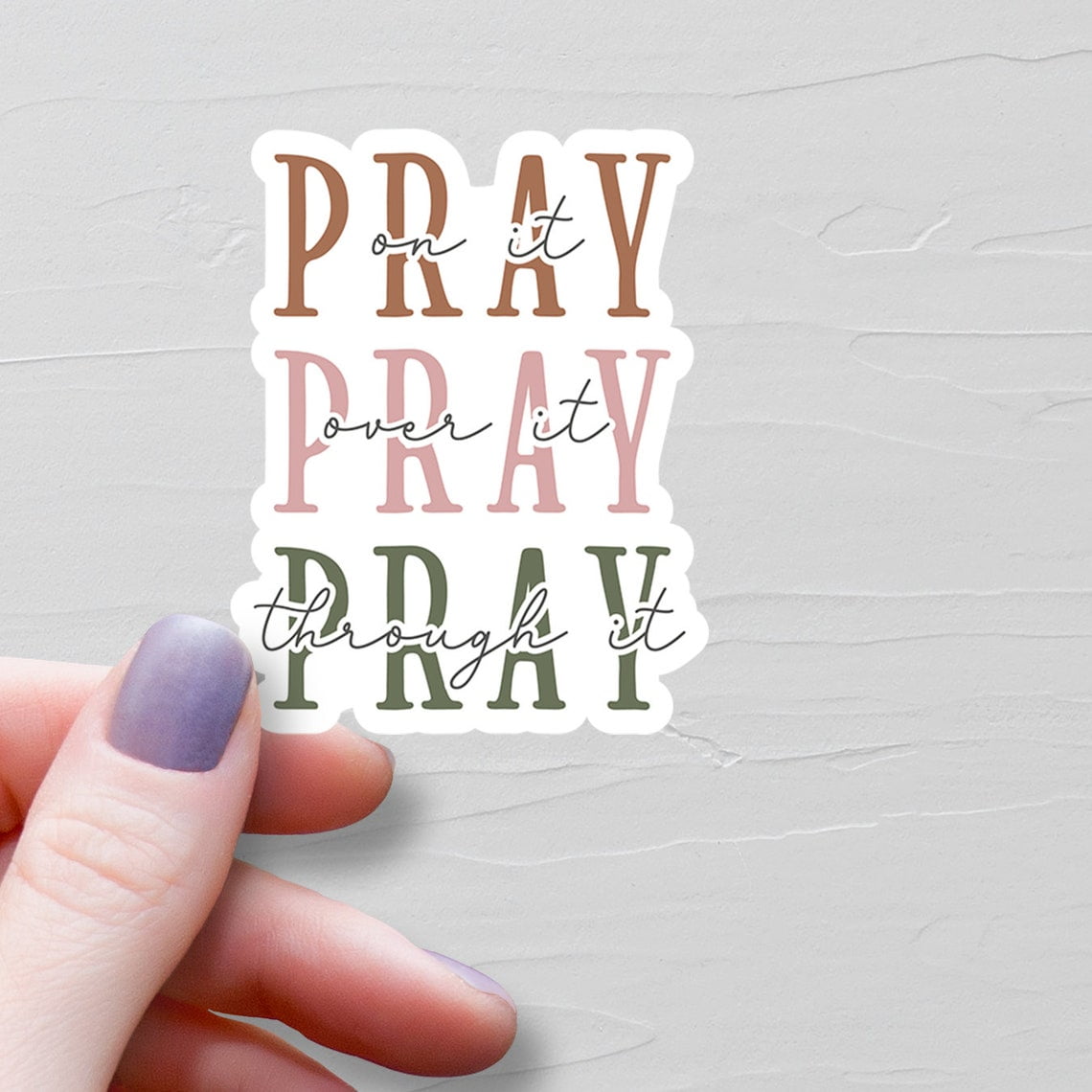 Maneki Pray On It Pray Over It Pray Through It Er, Vinyl Ers, Christian ...