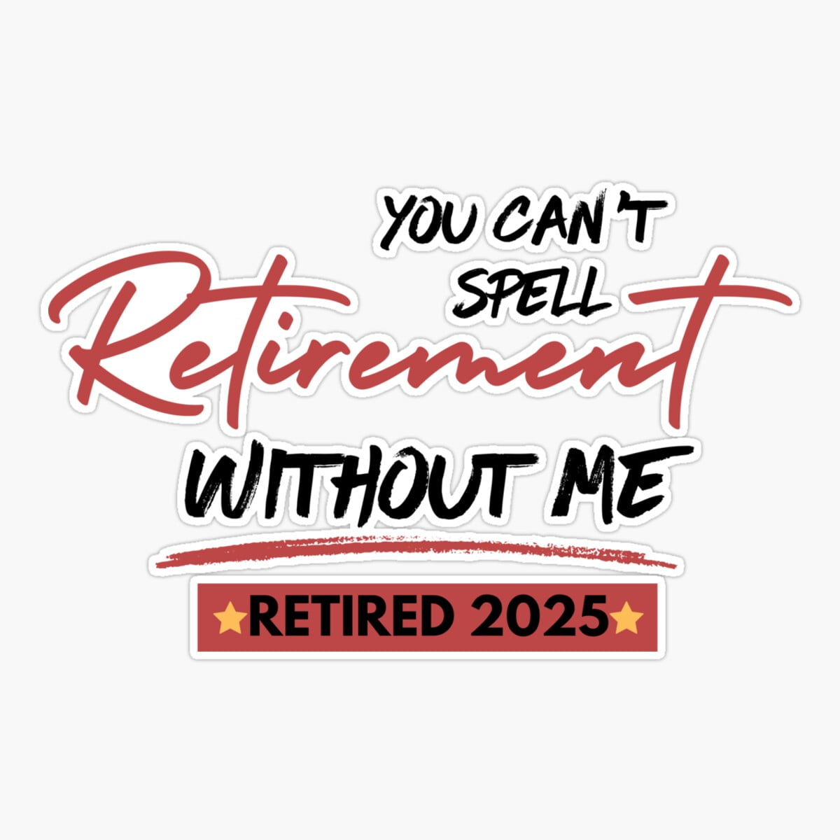 Maneki Retired 2025 Retirement 2025 Funny 2025 Retirement Er Phone Maneki Retired 2025 Retirement 2025 Funny 2025 Retirement Er Phone Decal Water Bottle Stickers Car Decals Funny Birthday Gift 9a9e4cad 6cbb 4d29 8484 A3f5c02c9486.60de63bd284f2ddf8cd990cbaa248bdd