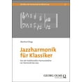 thumbnail image 1 of Manfred Dings Jazzharmonik für Klassiker: Von der traditionellen Harmonielehre zur (Paperback), 1 of 1