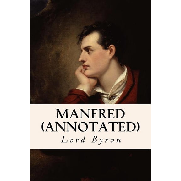 Manfred (annotated) (Paperback)