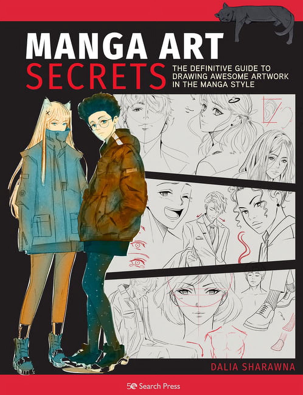 Manga Art Secrets: The Definitive Guide to Drawing Awesome Artwork in ...