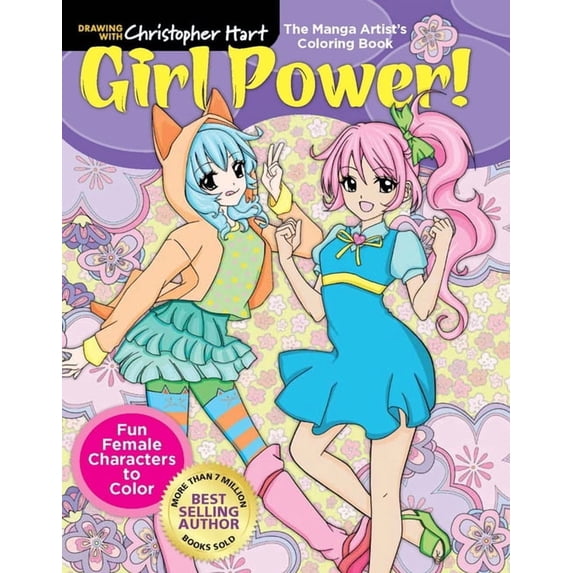 Manga Artist's Coloring Book: Girl Power!: Fun Female Characters to Color, (Paperback)