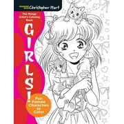 DR CHRISTOPHER HART Manga Artist's Coloring Book: Girls!: Fun Female Characters to Color (Paperback)