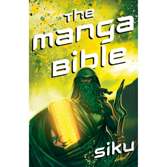 Pre-Owned The Manga Bible: The story of God in a graphic novel (Paperback) by Siku