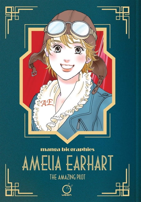 Manga Biographies: Amelia Earhart - The Amazing Pilot, (Paperback)
