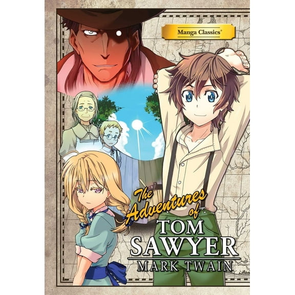 Manga Classics: Paperback Manga Classics: The Adventures of Tom Sawyer (Paperback), Book 11, (Paperback)