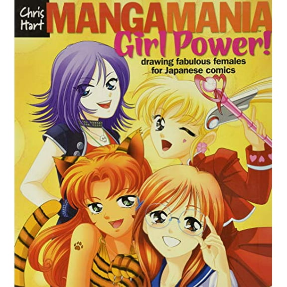 Pre-Owned Manga Mania(tm) Girl Power!: Drawing Fabulous Females for Japanese Comics (Paperback) 1933027797 9781933027791