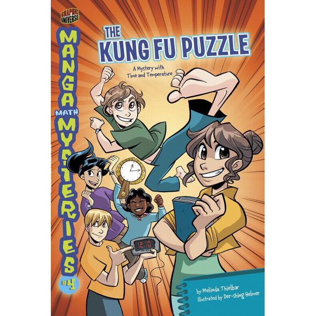 Manga Math Mysteries The Kung Fu Puzzle A Mystery with Time and