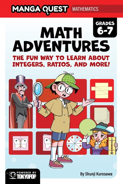 Manga Quest Manga Quest Mathematics: Math Adventures with Integers, Ratios, and More!, (Hardcover)