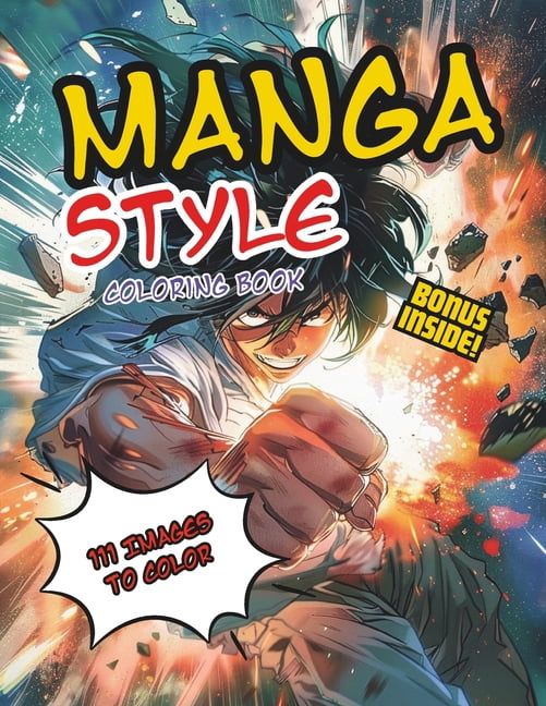 Manga Style Anime Coloring Book: For Teens and Adults: Dive into the world of manga with style and creativity + Bonus (Paperback)