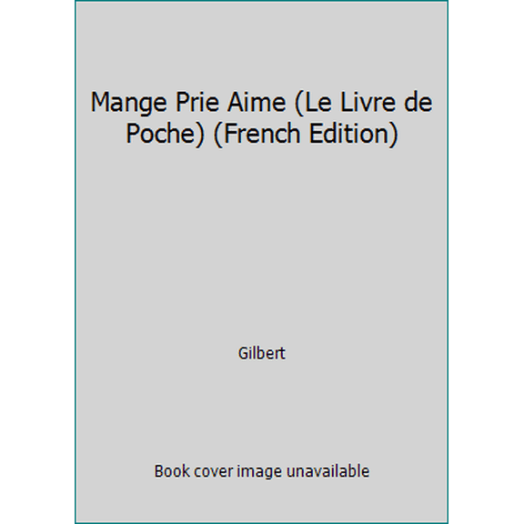 Pre-Owned Mange, Prie, Aime (Paperback) 2253126306 9782253126300