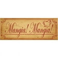 thumbnail image 1 of Mangia, Mangia Metal Sign, 1 of 3