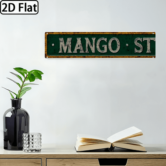 Mango St Retro Tin Signs Sign Gift for Home Living Room Club Garden Wall Yard Funny Coffee Decor 4x16 Inch