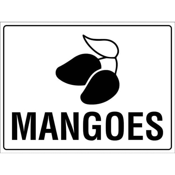 Mangoes 8"x12" Aluminum Sign - Rust-Resistant, Weather-Durable, Easy to Mount