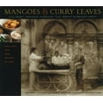 thumbnail image 1 of Pre-Owned Mangoes and Curry Leaves: Culinary Travels Through the Great Subcontinent (Hardcover) 0679312803 9780679312802, 1 of 1