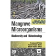 thumbnail image 1 of Mangrove Microorganisms: Biodiversity ana Biotehcnology, (Hardcover), 1 of 1