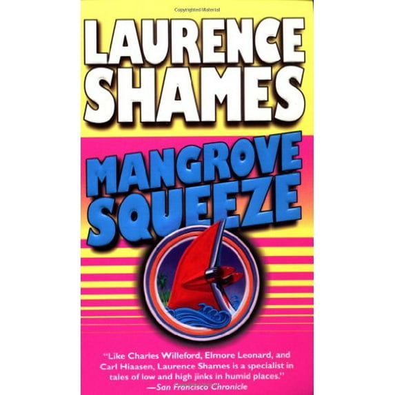 Pre-Owned Mangrove Squeeze (Mass Market Paperback) 0345433068 9780345433060