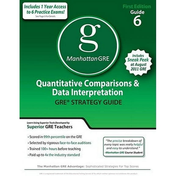 Manhattan GRE Preparation Guide: Quantitative Comparisons & Data Interpretation: Quantitative Comparisons & Data Interpretation GRE Preparation Guide (Paperback)