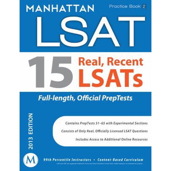 Pre-Owned Manhattan LSAT Practice Book 2: 15 Real, Recent LSATs by Manhattan LSAT (Paperback) EDUCATION / General English