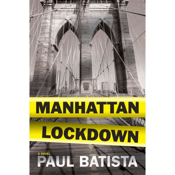 Manhattan Lockdown : A Novel (Paperback)