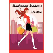 Manhattan Madness: A GR Press Book, (Paperback)