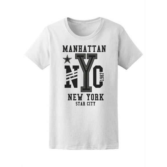 Manhattan Nyc New York Star City T-Shirt Women -Image by Shutterstock, Female x-Large