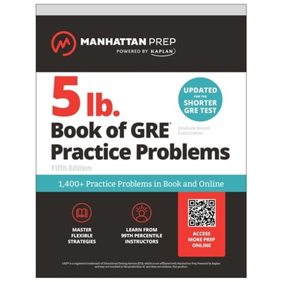 Pre-Owned 5 lb. Book of GRE Practice Problems: 1,400+ Practice Problems in Book and Online (Manhattan Prep 5 Lb) (Paperback) 1506295304 9781506295305