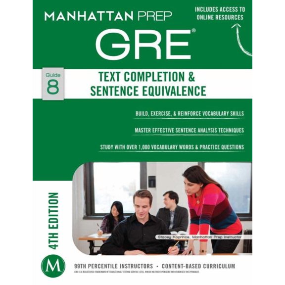 Manhattan Prep Gre Text Completion & Sentence Equivalence