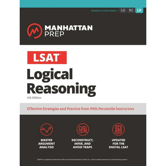 Manhattan Prep LSAT Strategy Guides: LSAT Logical Reasoning (Paperback)