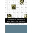 thumbnail image 1 of Manhattan Project to Santa Fe Institute: The Memoirs of George A. Cowan (Hardcover), 1 of 1