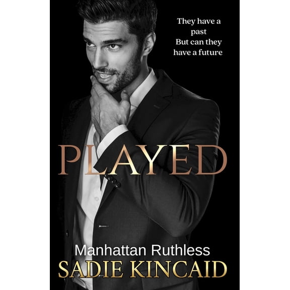 Manhattan Ruthless Played: Manhattan Ruthless, (Paperback)