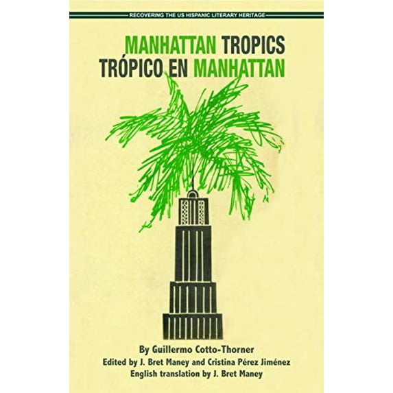 Pre-Owned Manhattan Tropics / Trpico En Manhattan (Paperback) 1558858814 9781558858817