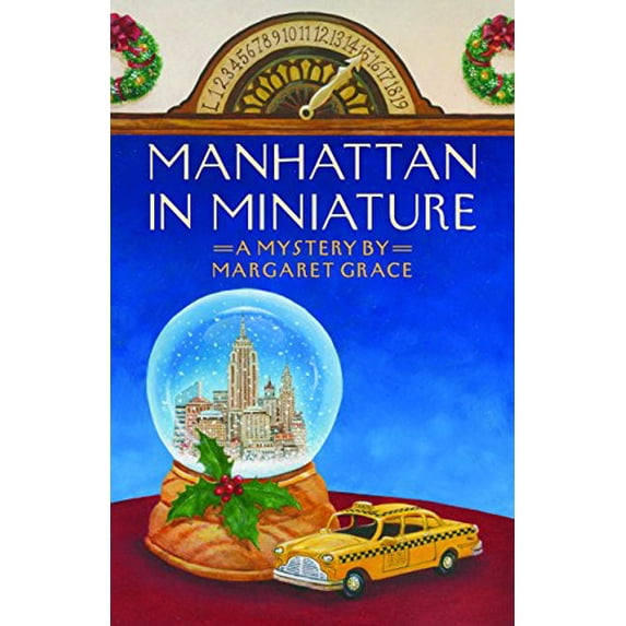 Pre-Owned Manhattan in Miniature: A Miniature Mystery (Paperback) 1564745627 9781564745620