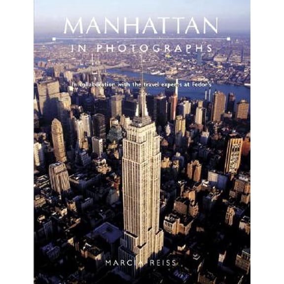 Pre-Owned Manhattan in Photographs : In Collaboration with the Travel Experts at Fodor's