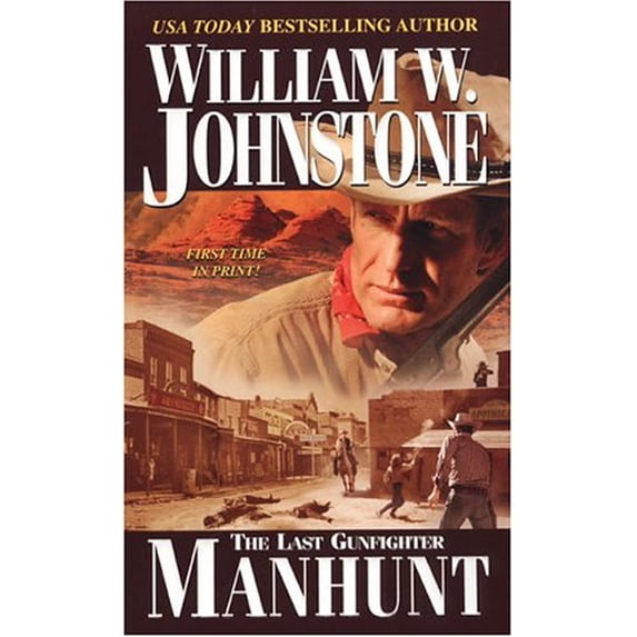 Pre-Owned Manhunt: (The Last Gunfighter) (Unknown) 0786015454 9780786015450
