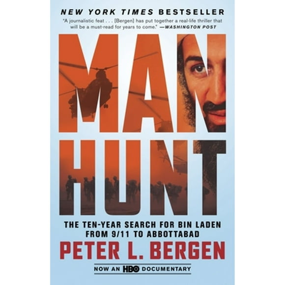Pre-Owned Manhunt: The Ten-Year Search for Bin Laden from 9/11 to Abbottabad (Paperback 9780307955883) by Peter L Bergen