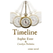 Manhunt Timeline Manhunt, Book 4, Paperback