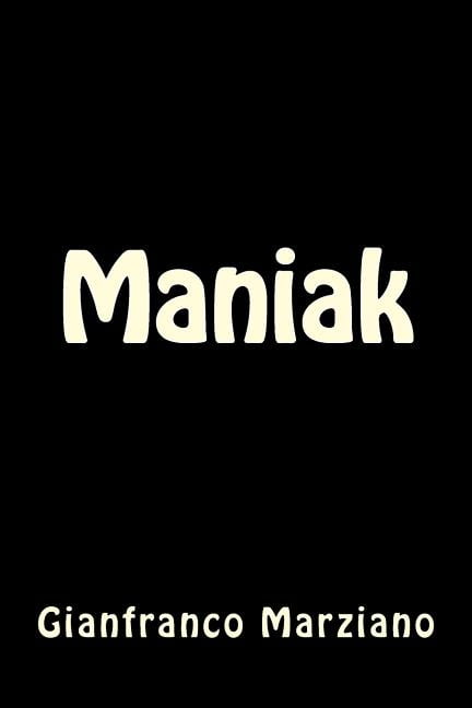 Maniak