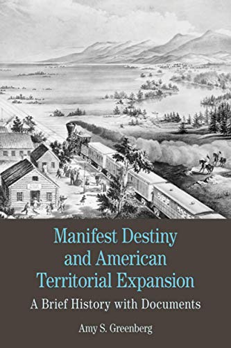 Pre-Owned Manifest Destiny and American Territorial Expansion: A Brief ...