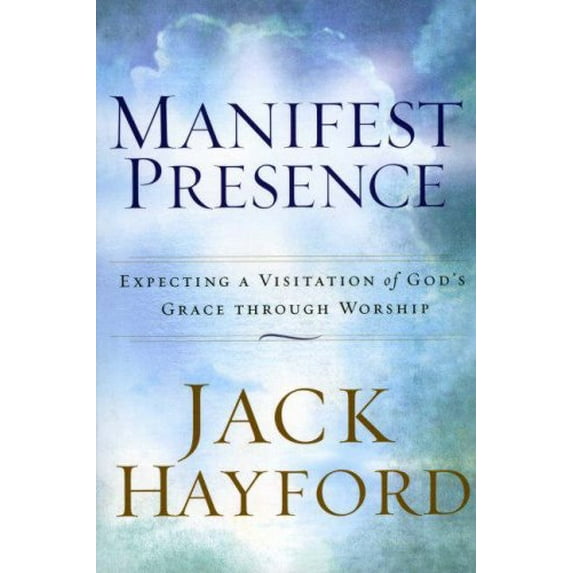 Pre-Owned Manifest Presence: Expecting a Visitation of God's Grace Through Worship (Paperback) 1852404205 9781852404208