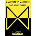 thumbnail image 1 of Manifesta 13 Marseille: Le Grand Puzzle, (Paperback), 1 of 1