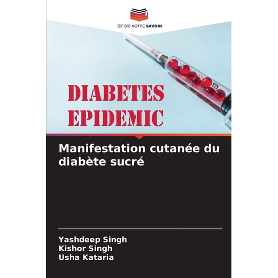 Manifestation cutanée du diabète sucré (Paperback)