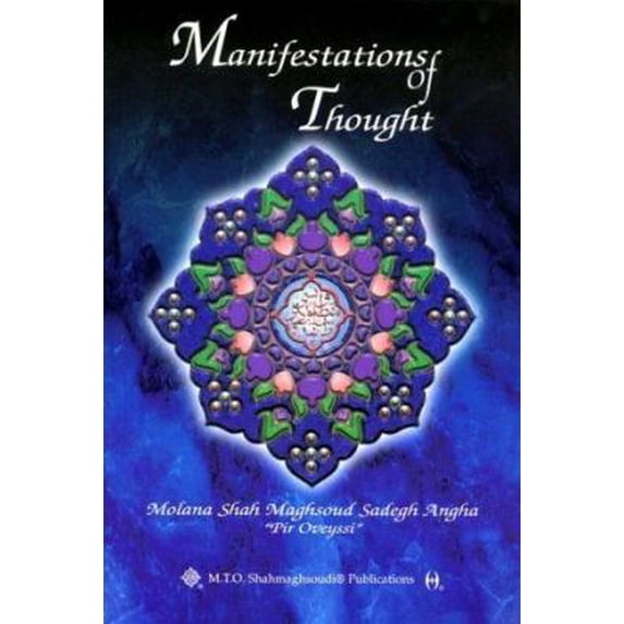 Pre-Owned Manifestations of Thought (Paperback) 0910735700 9780910735704